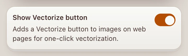 The Show Vectorize button switch in the side panel, turned on